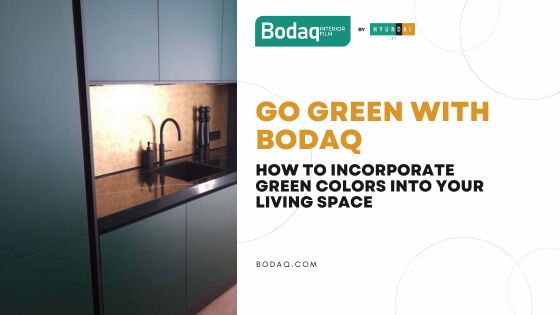 Go Green with Bodaq Interior Film. Featured Image