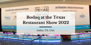 Bodaq at The Texas Restaurant Show 2022