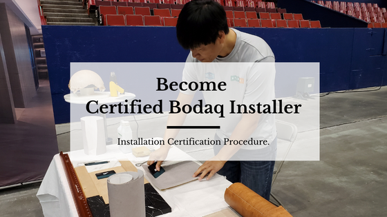 Become Bodaq certified installer