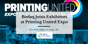 Bodaq joins Printing United Expo 2022