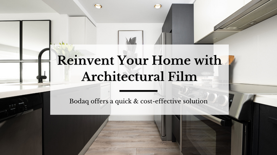 Reinvent your home with architectural film