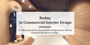 Bodaq in commercial design