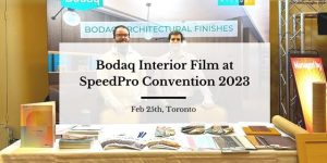 Bodaq Interior Film at SpeedPro Canada Convention 2023