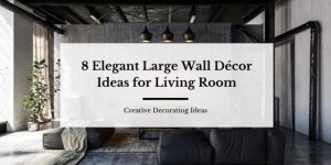 Creative Decorating Ideas