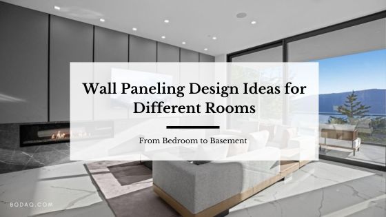 Wall paneling design ideas: from bedroom to basement