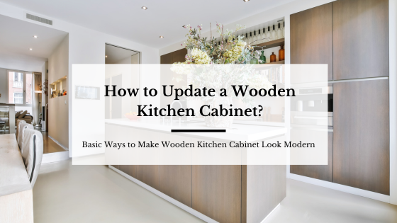 How to update a wooden kitchen cabinet