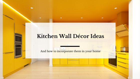 Simple kitchen wall decor ideas