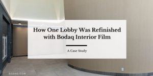 Lobby refiishing project game-chamger - Bodaq Interior Film