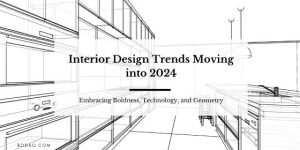 interior design trends 2024