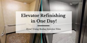 Elevator Refinishing in one day with Bodaq Interior Film. Featured Image