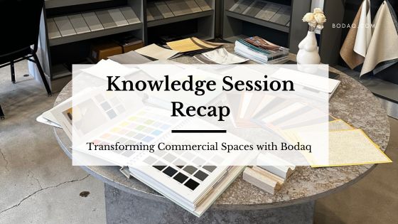 Knowledge Session Recap: Transforming Commercial Spaces with Bodaq Interior Film. Featured Image