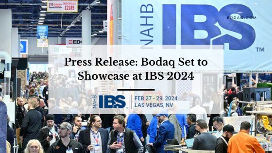 Bodaq Set to Showcase at IBS 2024. Press Release. Featured Image