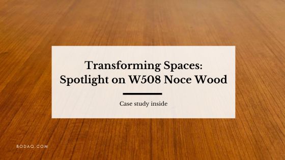 W508 Noce Wood Interior Film Spotlight. Featured Image
