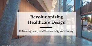 Revolutionizing Healthcare Design. Featured Image