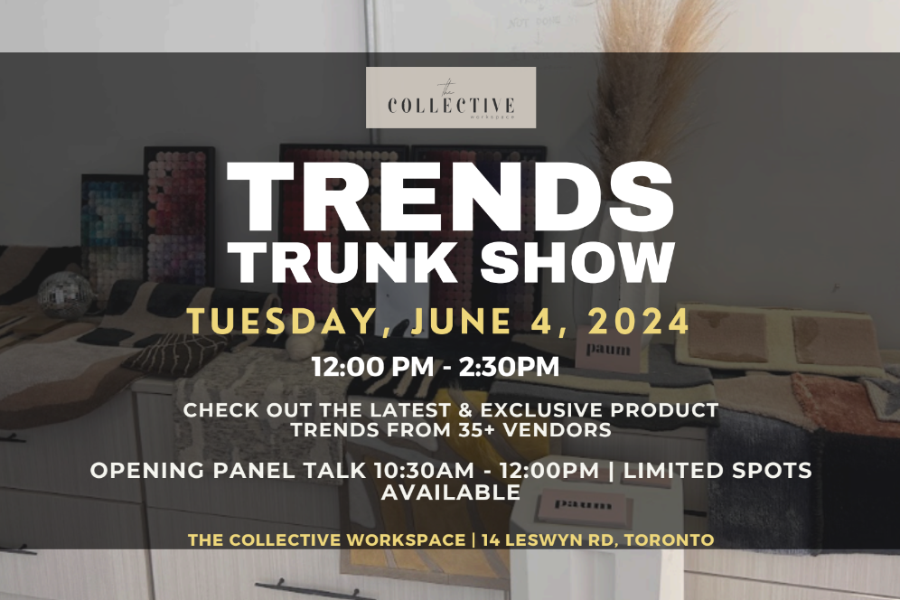 Bodaq Events: Trends Trunk Show Toronto, June 4, 2024. The Collective Workspace
