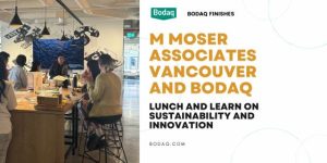 M Moser Associates Vancouver and Bodaq: Lunch and Learn on Sustainability and Innovation. Featured Image