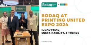 Bodaq at Printing United Expo 2024. Featured Image