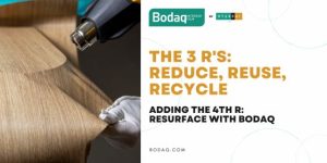 The 3 R's: Reduce, Reuse, Recycle + Resurface with Bodaq. Featured Image