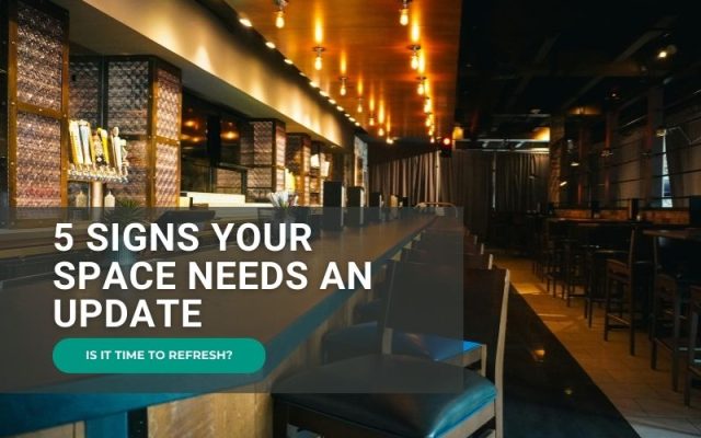 Signs Your Space Needs an Update. Featured Image