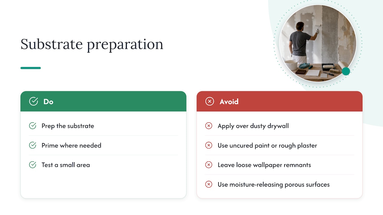 Substrate risks and preparation steps